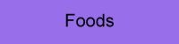 Foods